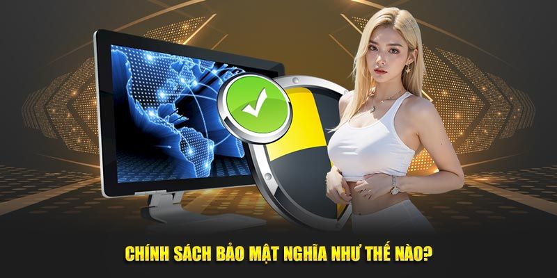 Giới thiệu khái quát chính sách bảo mật KUWIN 