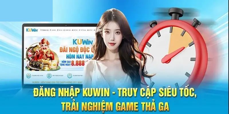 đăng nhập nhà cái KUWIN - Trải nghiệm game cá cược trực tuyến thả ga 