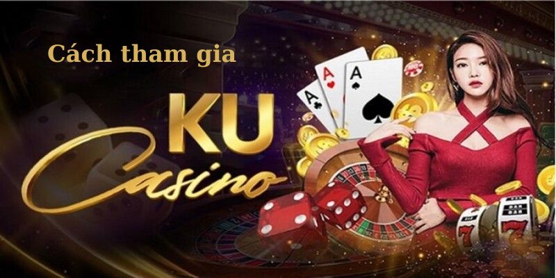 Hướng dẫn các bước đơn giản để chơi casino tại nhà cái KUWIN