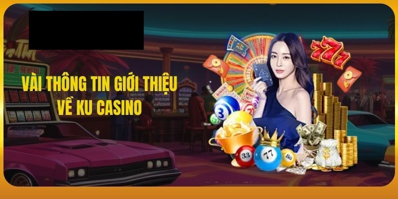 KU Casino là một thương hiệu cá cược trực tuyến uy tín Của nhà cái KUWIN 