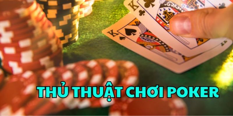 Thủ thuật giúp game thủ nâng cao khả năng chuyên môn khi đấu Poker tại KU CASINO 